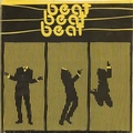 BEAT BEAT BEAT - Cheap Time