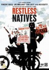 RESTLESS NATIVES (DVD)